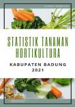 Horticulture Statistics In Badung Regency 2021