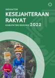 Indikator Kesejahteraan Rakyat Kabupaten Badung 2022
